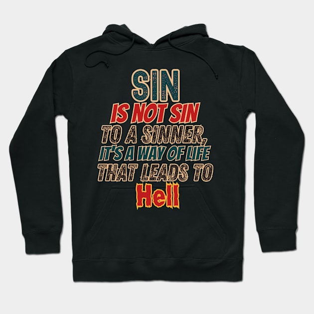 Christian designs about Sin Hoodie by Kikapu creations